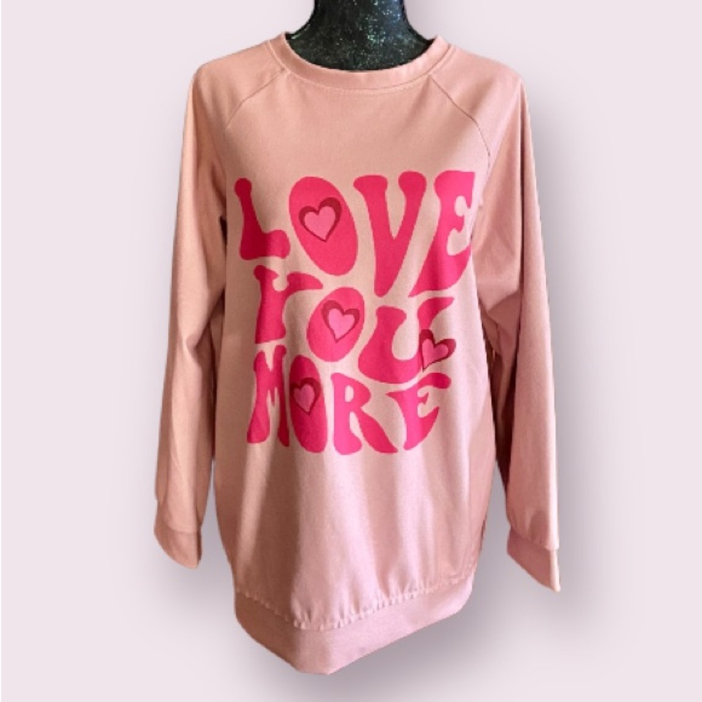 Love You More Graphic Sweatshirt In Pink